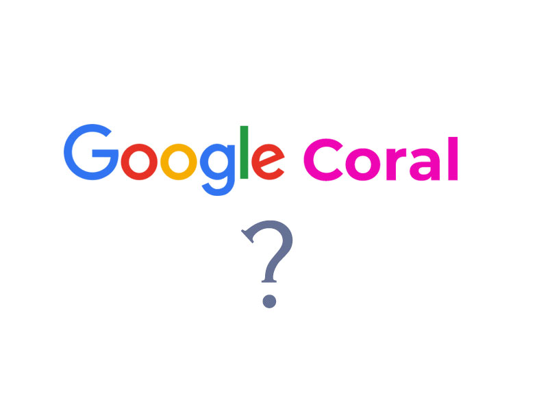 Google Coral